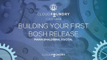 Building Your First BOSH Release