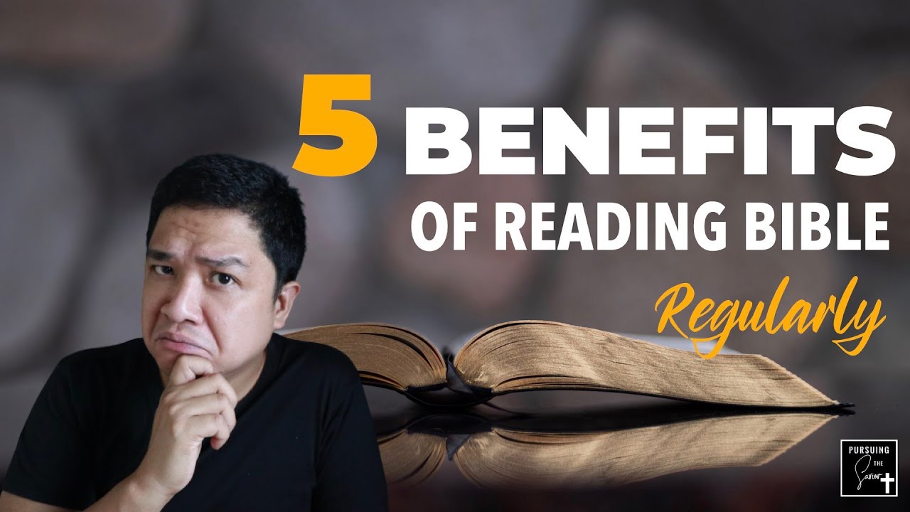5 Benefits Of Reading The Bible Daily YouTube 5 Benefits Of Reading The Bible Daily YouTube