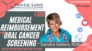 Dental Practices: How to get Medical Reimbursement for VELscope and Much More