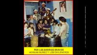 El pañuelo que me diste - Los Chileneros [Por los barrios bravos (1984)]