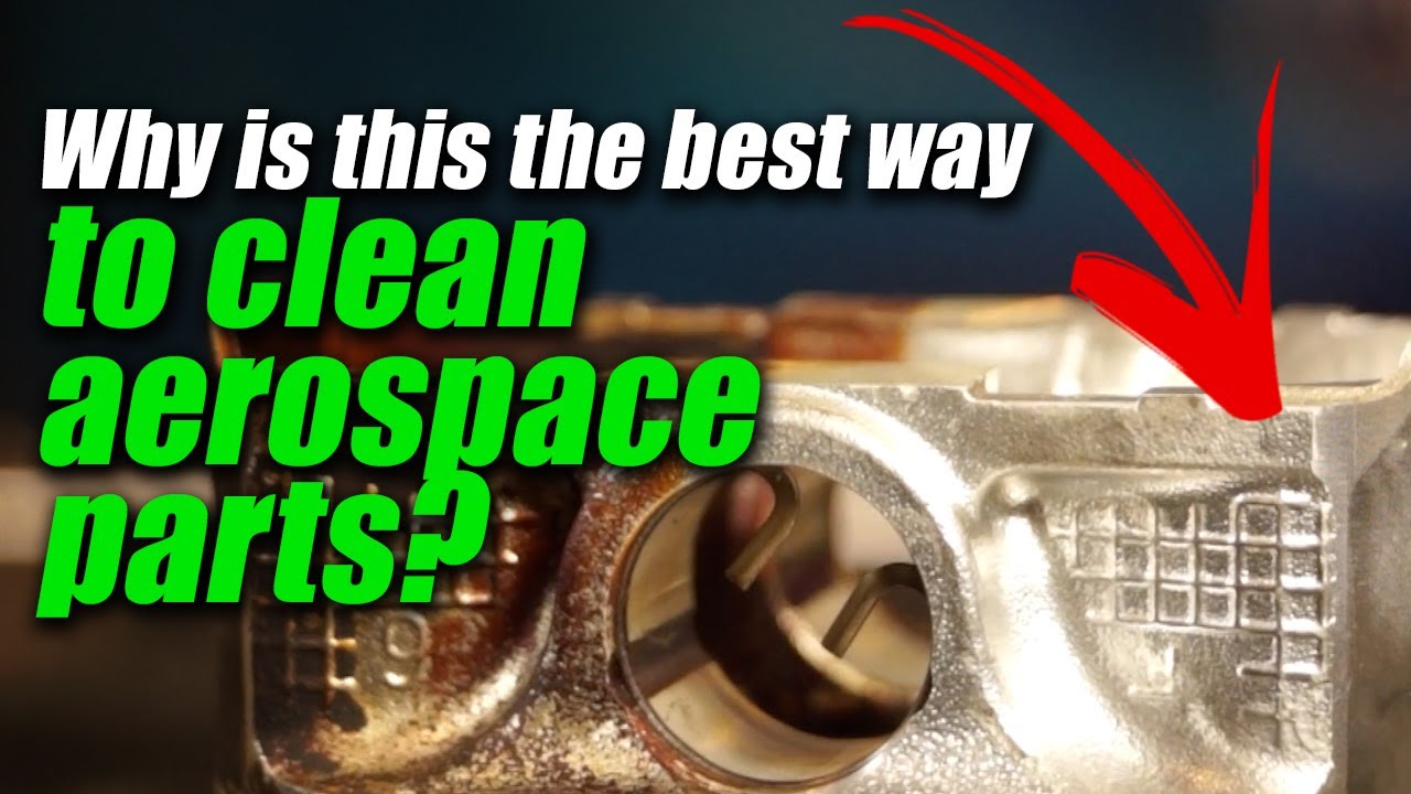 Ultrasonic Cleaning Solutions for Aerospace Parts - SOLVENT FREE! | Pro ...