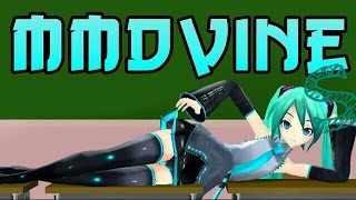 Mmd Vines (Vocaloids) Mmd Vines (Vocaloids)