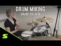 Drum miking using Shure PG ALTA with Emily Dolan Davies - Mic Choices and Setup