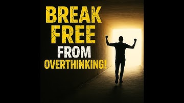 How To Stop Overthinking And Calm Your Mind - Stoic Philosophy