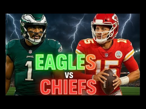 Eagles vs Chiefs | Super Bowl Rematch 2025 | Full Game Preview ...