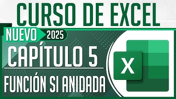 Nuevo Curso de Excel - Capítulo 5, Función Si Anidada 🎓 Dostin Hurtado