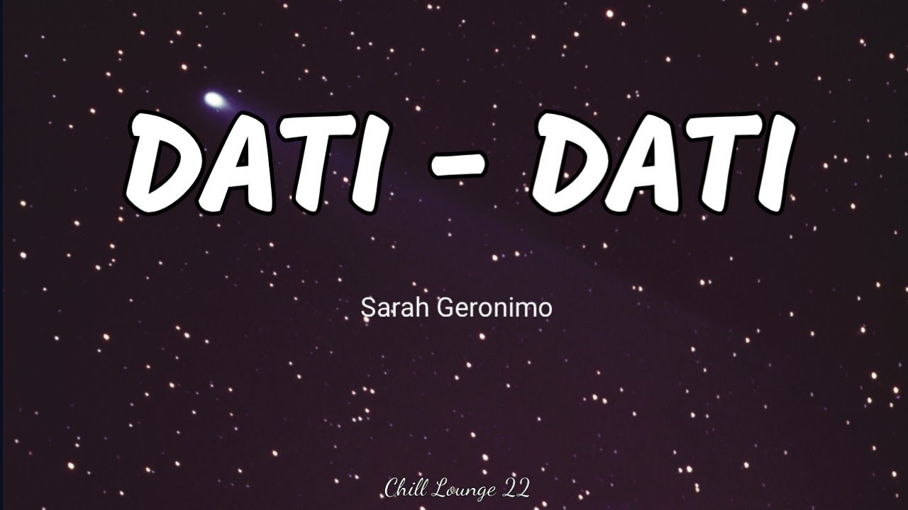 Dati - Dati - Sarah Geronimo (Lyrics)