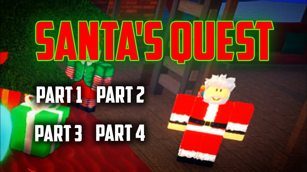 SANTA'S QUEST (PART 1 - PART 4) | NEW FISCHMAS SANTA'S QUEST SANTA'S QUEST (PART 1 - PART 4) | NEW FISCHMAS SANTA'S QUEST