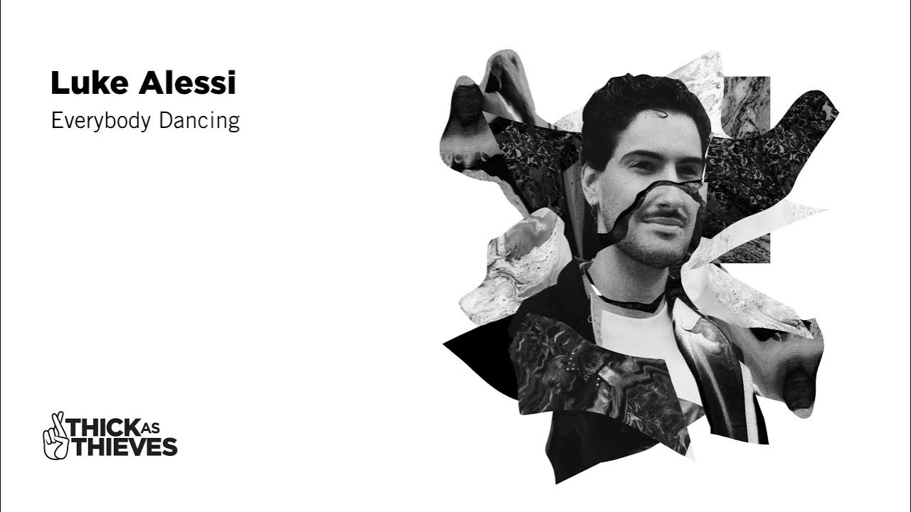 Luke Alessi Everybody Dancing YouTube