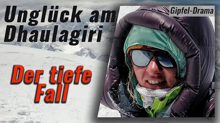 Unglück am Dhaulagiri - Der tiefe Fall