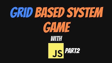 Grid Based Game with JavaScript Part2 | Moving a Player