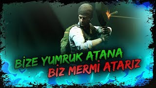 BİZE YUMRUK ATANA BİZ MERMİ ATARIZ [PUBG]