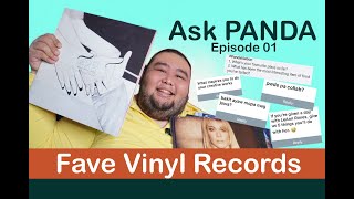Ask Panda and Favorite Plaka/Vinyl Records