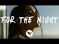 Chlöe, Latto - For the Night (Lyrics)