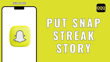 How to put snap streak story in snapchat