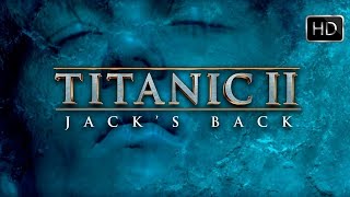 TITANIC 2 - Jack's Back! Teaser