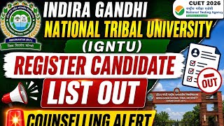 IGNTU Registered Candidate List Out 🔥 | Indira Gandhi National Tribal University Counselling Alert