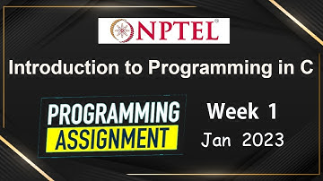 Introduction To Programming In C | Week 1 : Assignment 1 | Answers | Jan-2023 | NPTEL | Swayam