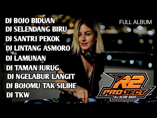 DJ FULL ALBUM DANGDUT JAWA || BOJO BIDUAN || SELENDANG BIRU class=