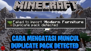 Famous CARA MENGATASI GAGAL IMPORT DUPLICATE PACK DETECTED PADA MINECRAFT || MINECRAFT TUTORIAL Wealth