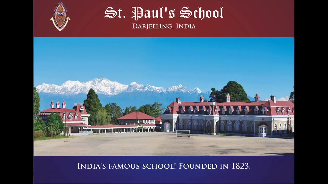 St Paul’s School Darjeeling