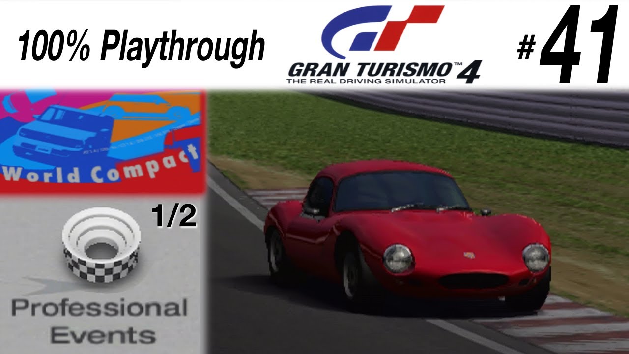 Gran Turismo 4 - #41 - World Compact Car Race 1/2 - YouTube