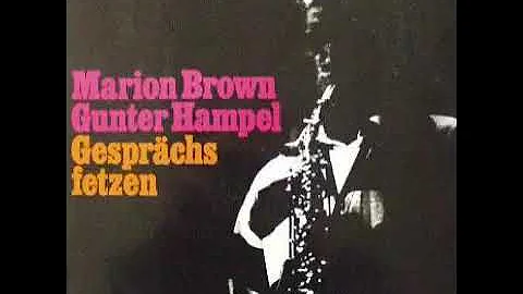 Marion Brown / Gunter Hampel  Gesprchsfetzen (1968)