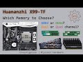 🇬🇧 DDR3 vs DDR4 | Dual vs Quad channel RAM configuration | Huananzhi X99-TF with Xeon E5-2678 V3