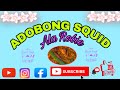 Adobong Squids- ala Robie