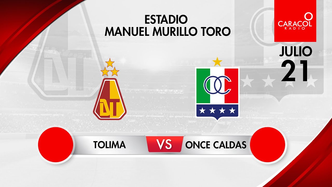 EN VIVO | Deportes Tolima vs Once Caldas - Liga Colombiana por el ...