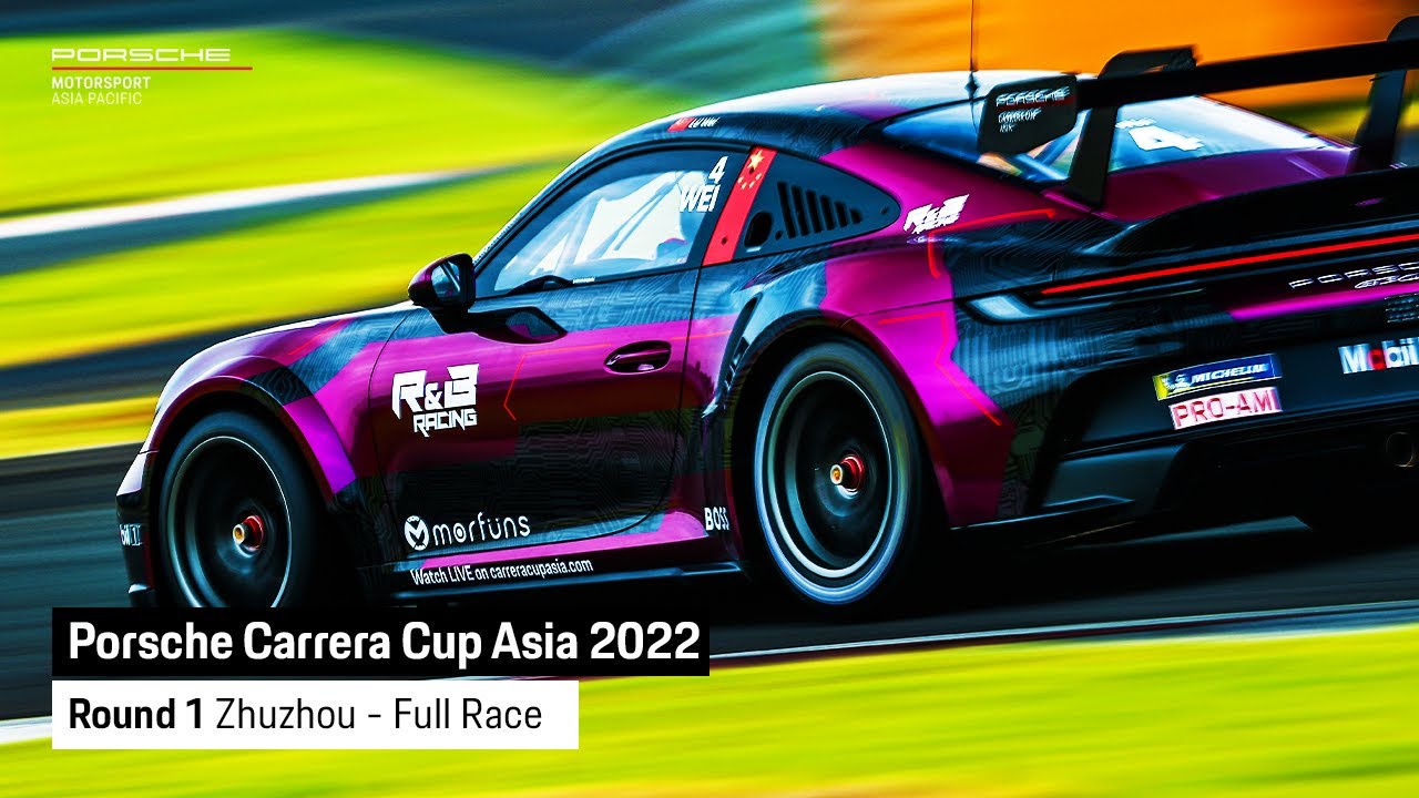 FULL RACE: Porsche Carrera Cup Asia 2022 R1 - Zhuzhou - YouTube