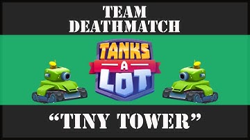 TANKS A LOT: Gameplay #2 - TINY TOWER