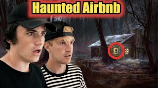 Inside The Most Haunted AirBnB In California With Stromedy (Cabin In The Woods)