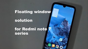 Floating window not working Redmi note 7 7s 7 pro #floatingwindow
