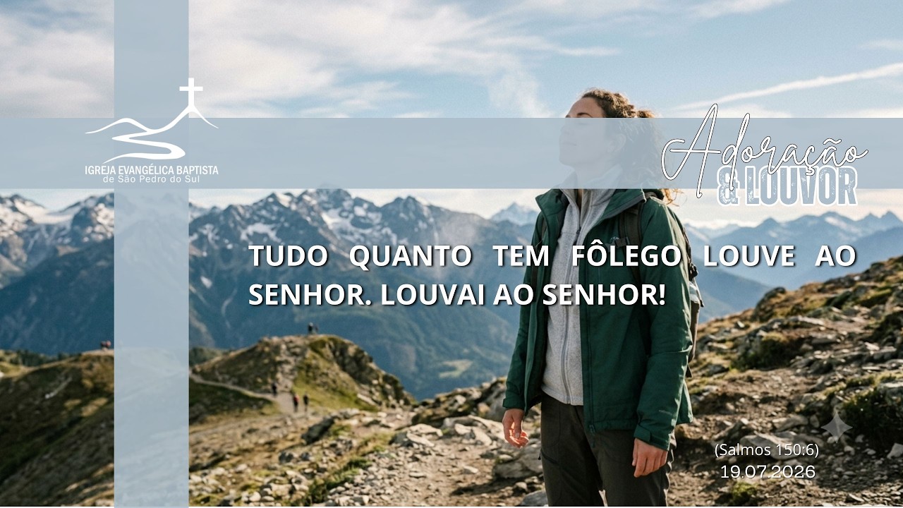Culto Dominical IEBSPS - 19/07/2026
