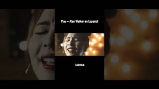 Alan Walker — Play en Español | Laleska alanwalker  alanwalkermusic musicaelectronica