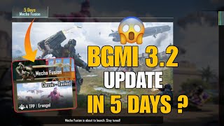 OMG 🤯 BGMI 3.2 NEW UPDATE IN 5 DAYS ! MECHA FUSION NEW EVENT IS HERE | 0.1 MB UPDATE BIG CHANGES !