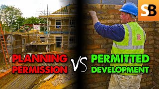Planning Permission V Permitted Development Rights