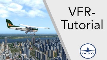 IVAO VFR Tutorial (2/3) Flight preparation (ENG)
