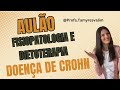 Aulão Doença de Crohn Nenucli 2021