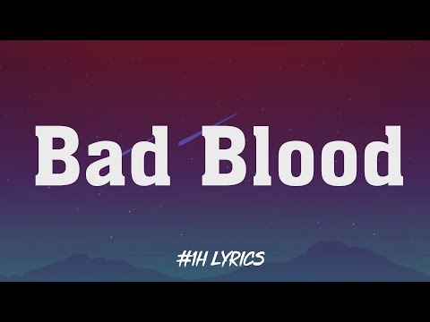 Taylor Swift  - Bad Blood ft  Kendrick Lamar ( 1 Hour Loop Lyrics )