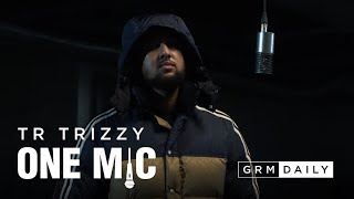 TR Trizzy - One Mic Freestyle | GRM Daily