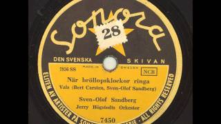 Video thumbnail of "Sven-Olof Sandberg - När bröllopsklockor ringa"