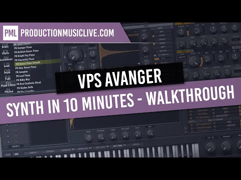 VPS Avenger Synth in 10 Minutes - Walkthrough, Overview, Presets (Vengeance Sound)