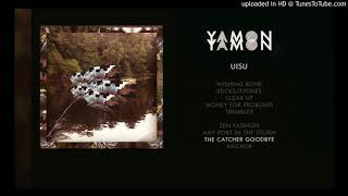 Yamon Yamon - The Catcher Goodbye