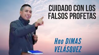 PREDICADOR CATÓLICO DIMAS VELÁSQUEZ// TEMA CUIDADO CON LOS FALSOS PROFETAS