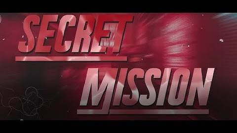 Secret Mission intro-msp dizileri