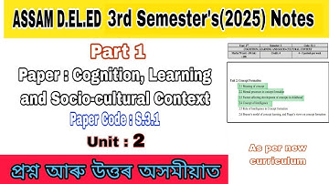 D.EL.ED 3RD SEM S3.1 CLSCC UNIT 2 (Part 1) QUESTION AND ANSWER IN ASSAMESE