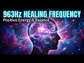 Insomnia Relief: 963Hz to Calm a Racing Mind 🧘♂️