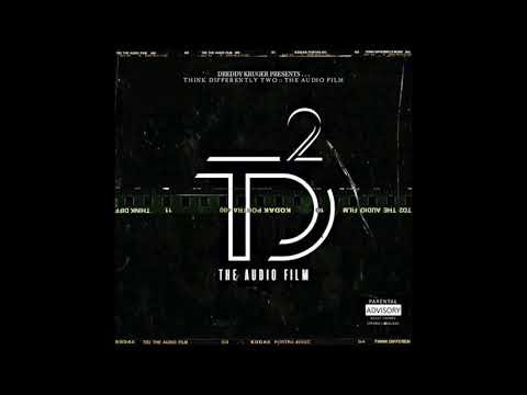 Dreddy Kruger Presents​. ​Think Differently Two - The Audio Film